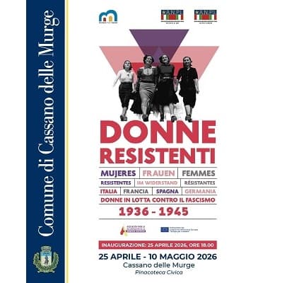 Le donne Resistenti: mostra alla Pinacoteca Civica di Cassano delle